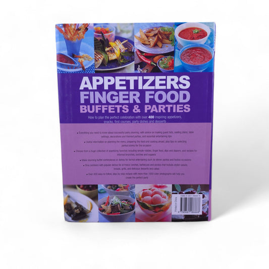 Appetizers Finger Food Buffets & Parties 400 Inspiring Appetizers Snaks Dessert