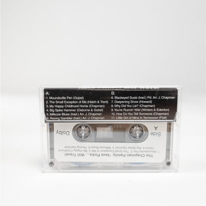 The Chapman Family Have Picks… Will Travel (Cassette) 2+ Ship FREE