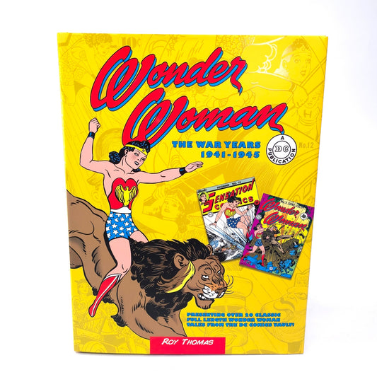 Wonder Woman The War Years 1941-1945 DC Hard Cover Book